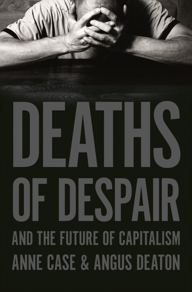 «Смерть от отчаяния и будущее капитализма», Энн Кейс и Ангус Дитон.jpg